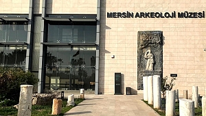 Türkiye'nin en güneyinde modern bir müze: Mersin Arkeoloji Müzesi